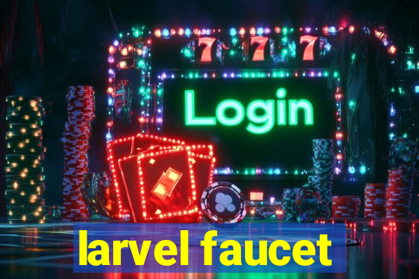 larvel faucet